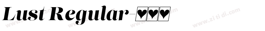 Lust Regular字体转换